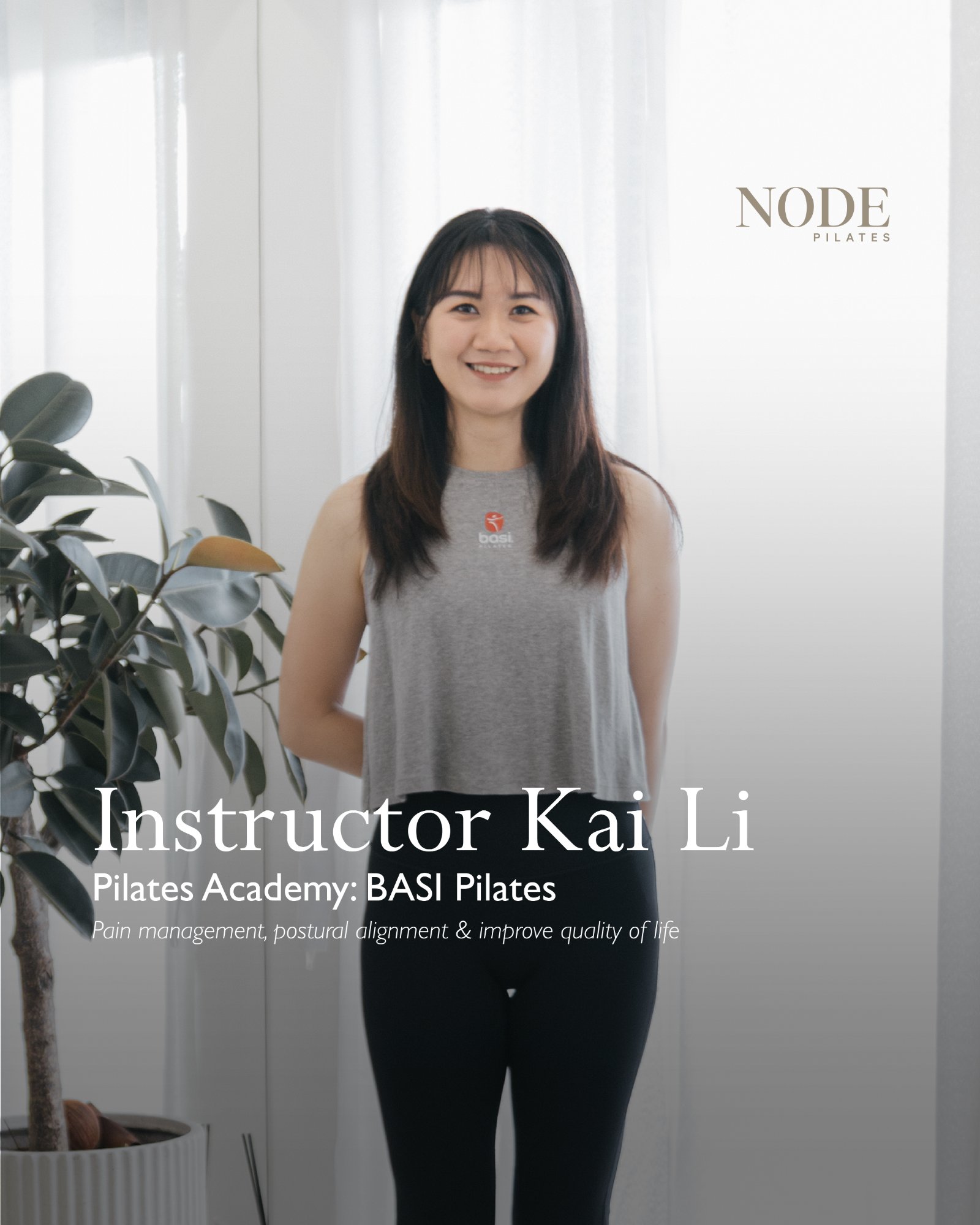 Kai Li — BASI Certified Pilates Instructor at Node Pilates Johor Bahru